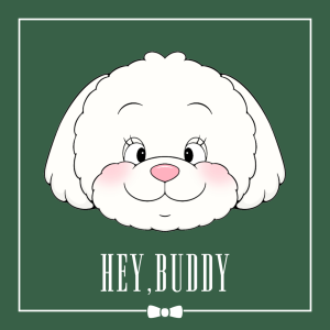 HEY,BUDDY